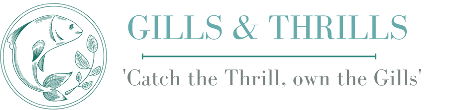 Gills & Thrills